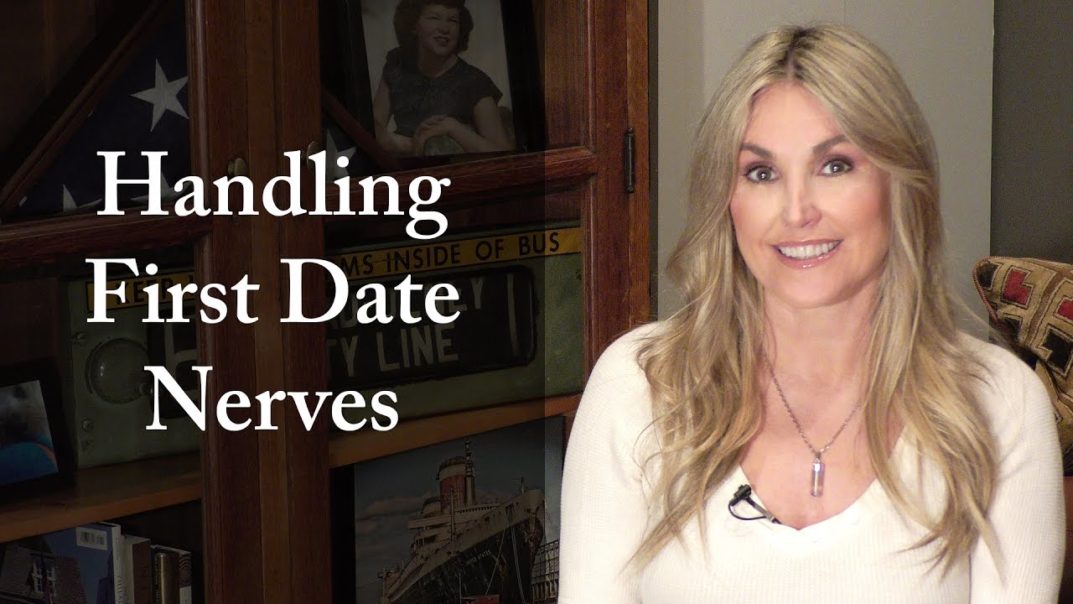 5 Tips to Handle First Date Nerves