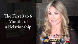 The First 3 to 6 Months of a Relationship