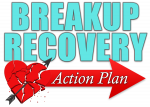 Breakup Recovery Action Plan 3